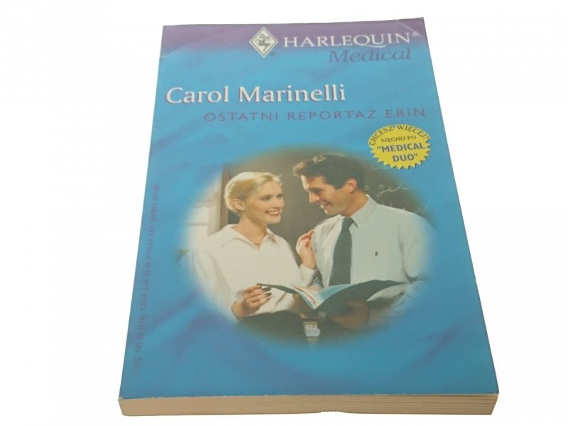 OSTATNI REPORTAŻ ERIN - Carol Marinelli 2002