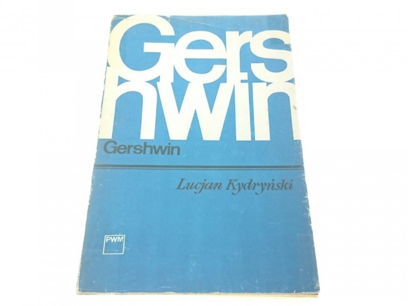 GERSHWIN - Lucjan Kydryński (1982)