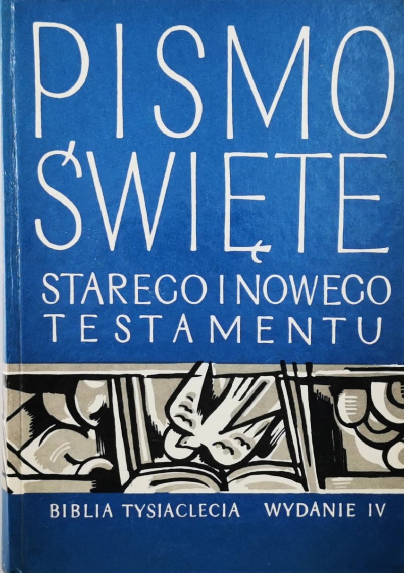 PISMO ŚWIĘTE STAREGO I NOWEGO TESTAMENTU
