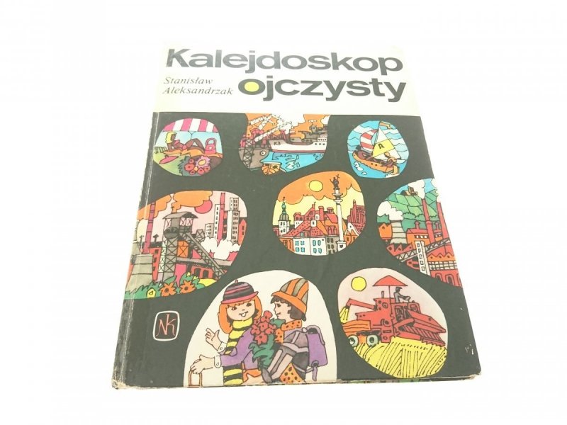 KALEJDOSKOP OJCZYSTY - Stanisław Aleksandrzak 1986