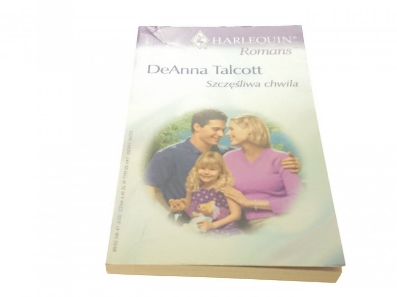 SZCZĘŚLIWA CHWILA - DeAnna Talcott (2002)