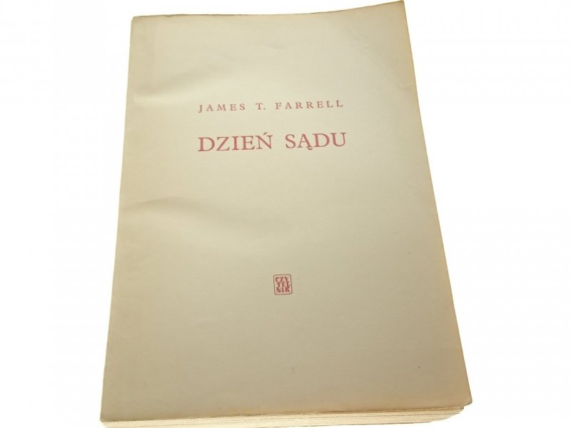 DZIEŃ SĄDU - James T. Farrell 1961