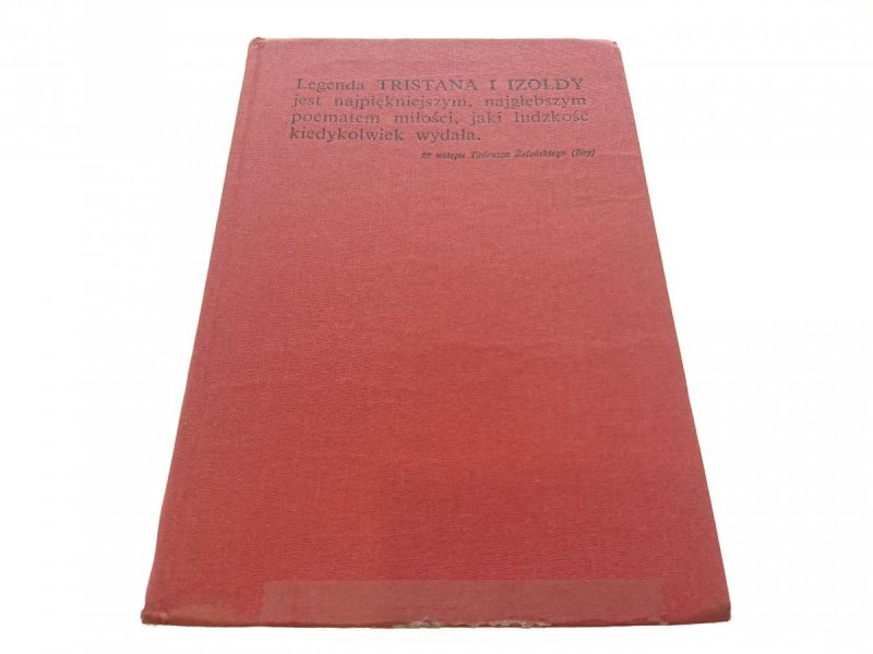 TRISTAN I IZOLDA - Józef Bedier 1989