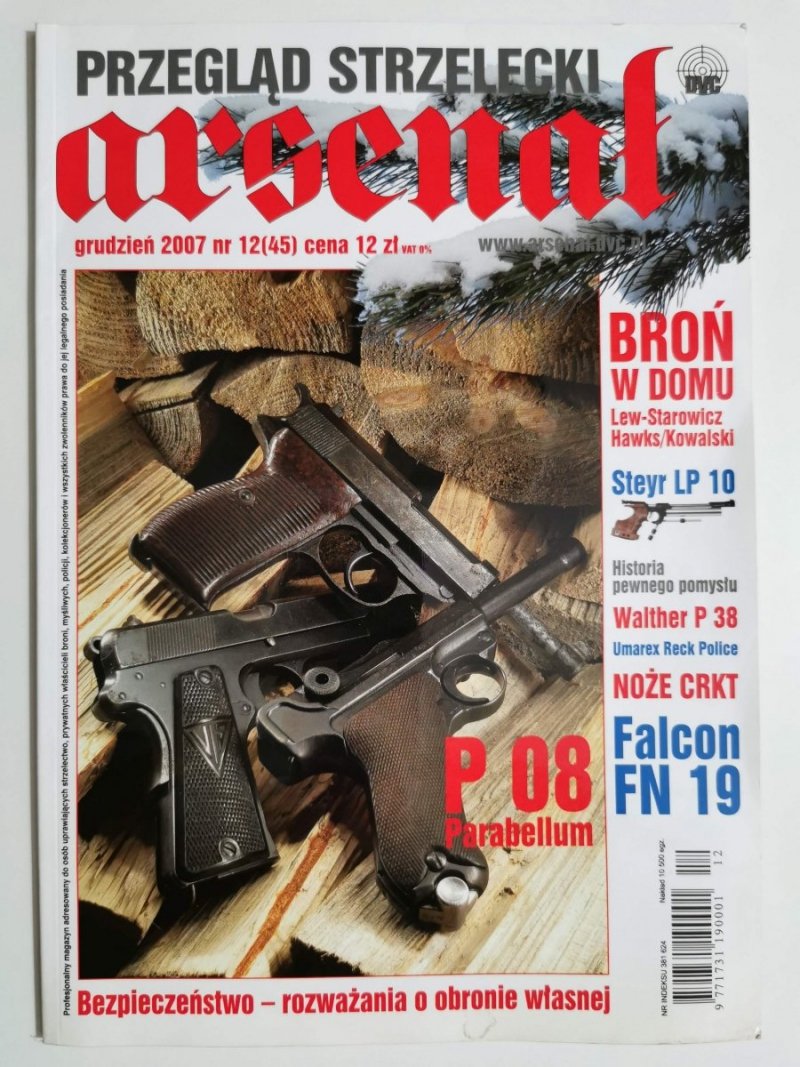 PRZEGLĄD STRZELECKI ARSENAŁ GRUDZIEŃ 2007 NR 12 (45)