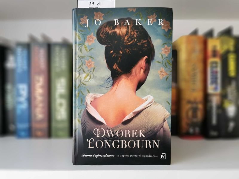 Dworek Longbourn - Jo Baker