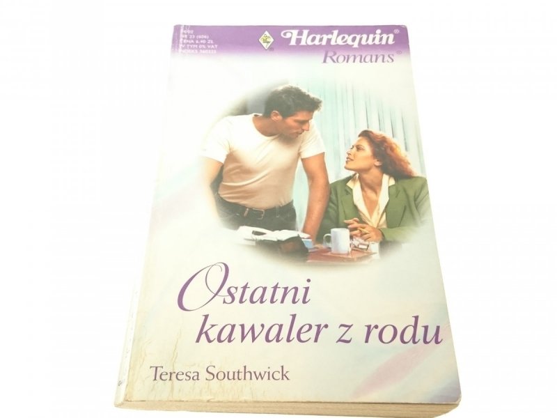 OSTATNI KAWALER Z RODU - Teresa Southwick (2002)