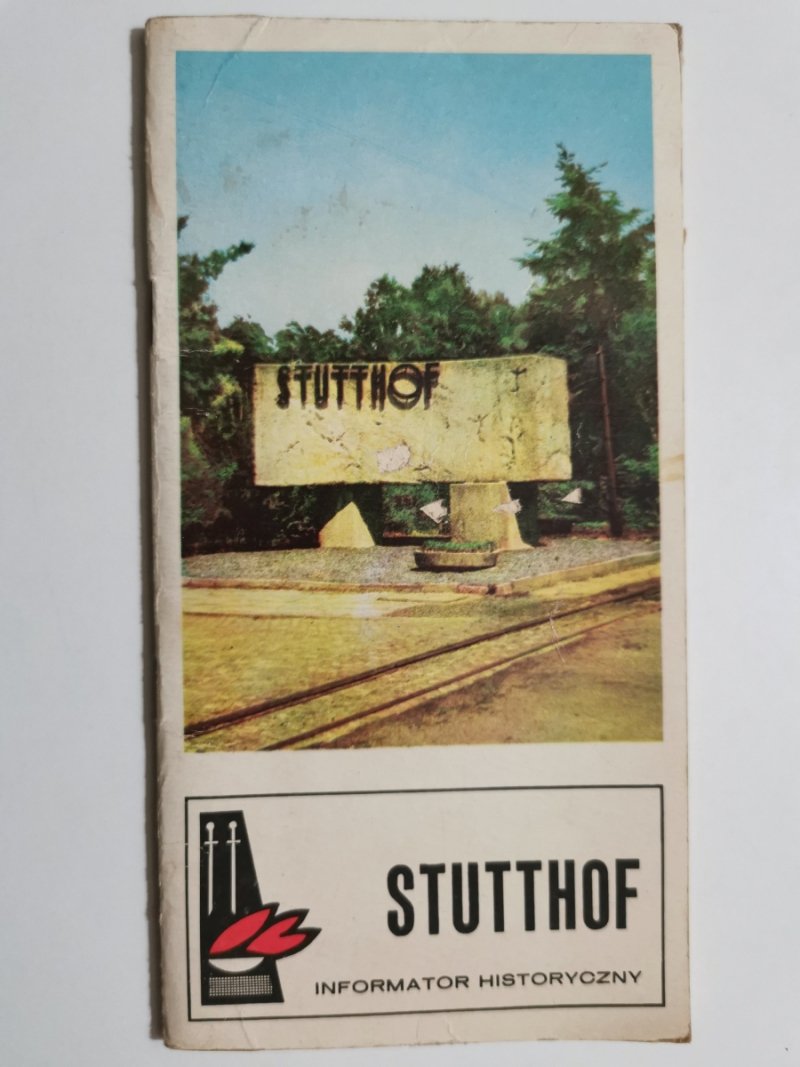 STUTTHOF - Tadeusz Skutnik