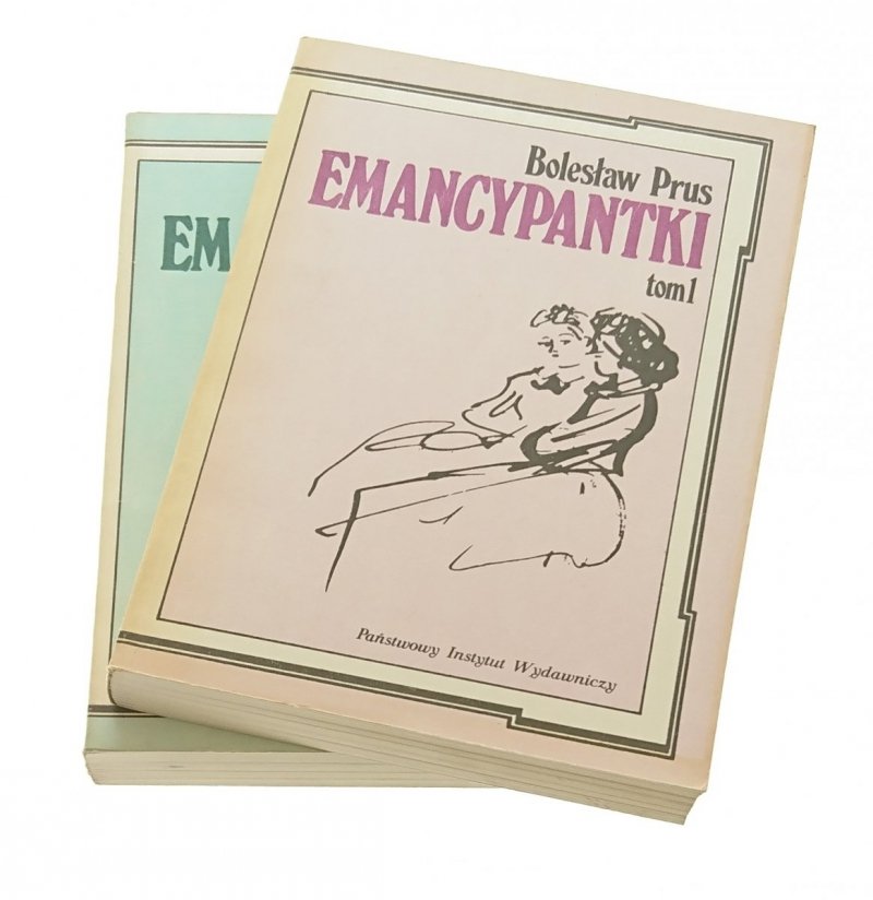 EMANCYPANTKI TOM 1 i 2 - Bolesław Prus 1986