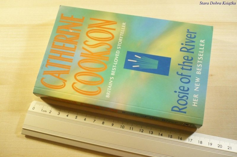 ROSIE OF THE RIVER - Catherine Cookson 2001