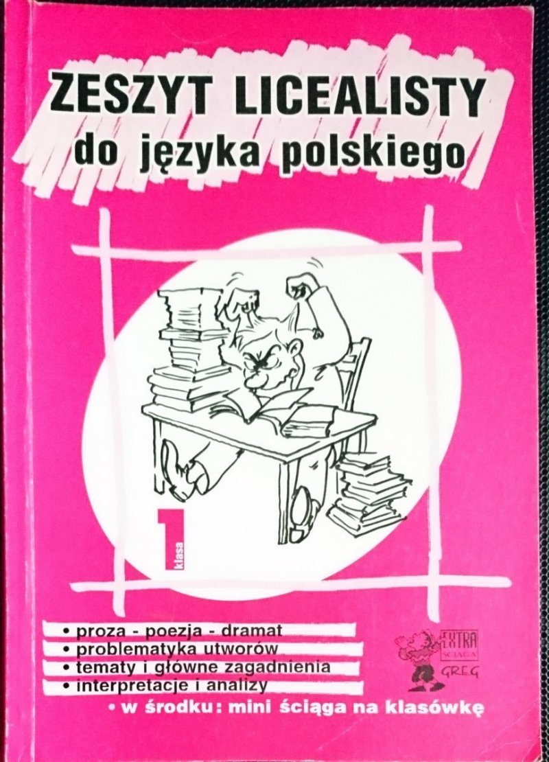 ZESZYT LICEALISTY DO JĘZYKA POLSKIEGO KLASA 1 1996