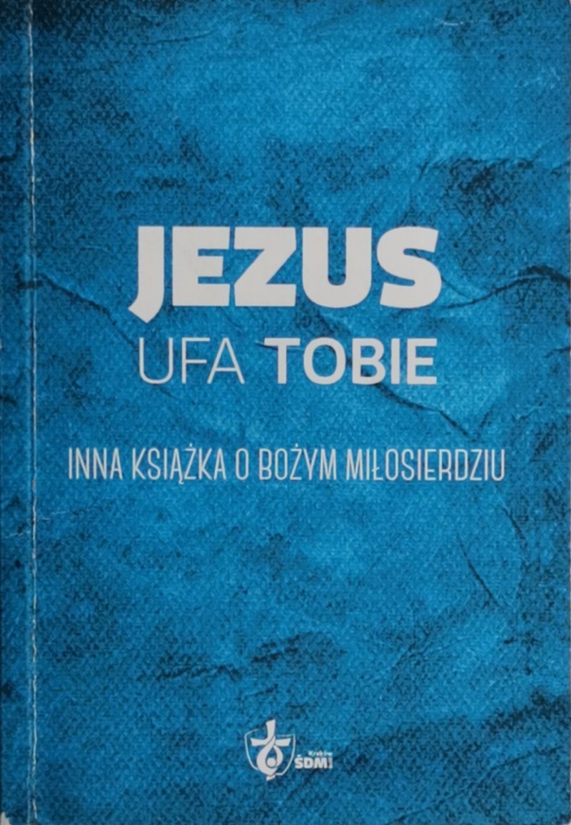 JEZUS UFA TOBIE 