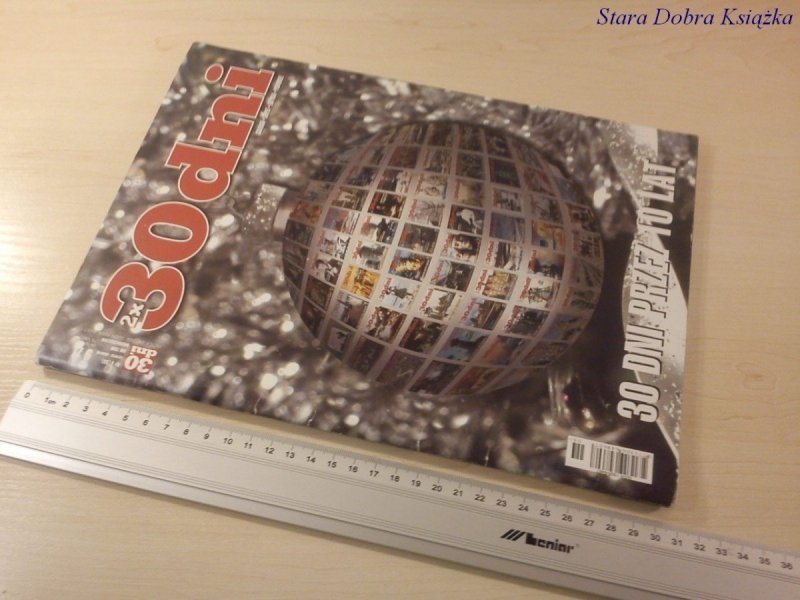 30 DNI. NR. 6 (88) LIS/GRU 2008 DWUMIESIĘCZNIK