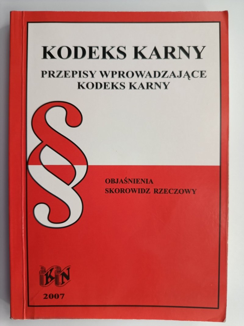 KODEKS KARNY PRZEPISY WPROWADZAJĄCE KODEKS KARNY