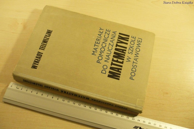 MATERIAŁY POMOCNICZE DO NAUCZANIA MATEMATYKI 1973