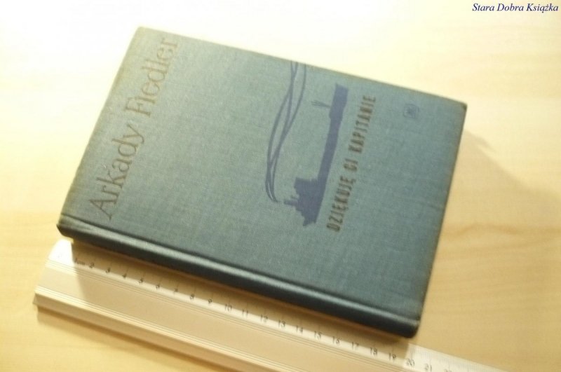 DZIĘKUJĘ CI KAPITANIE - Arkady Fiedler 1966