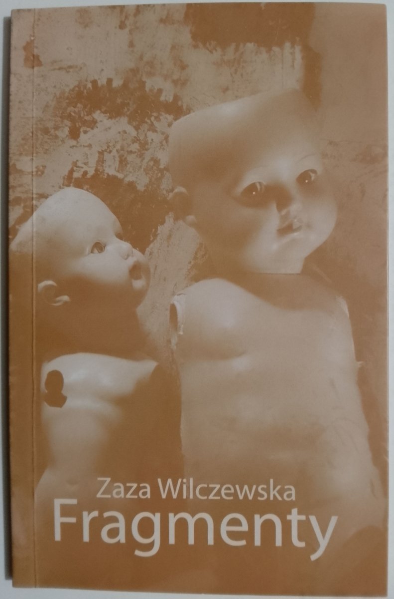 FRAGMENTY - Zaza Wilczewska