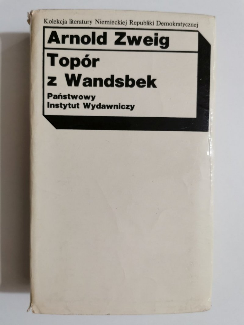 TOPÓR Z WANDSBEK - Arnold Zweig 