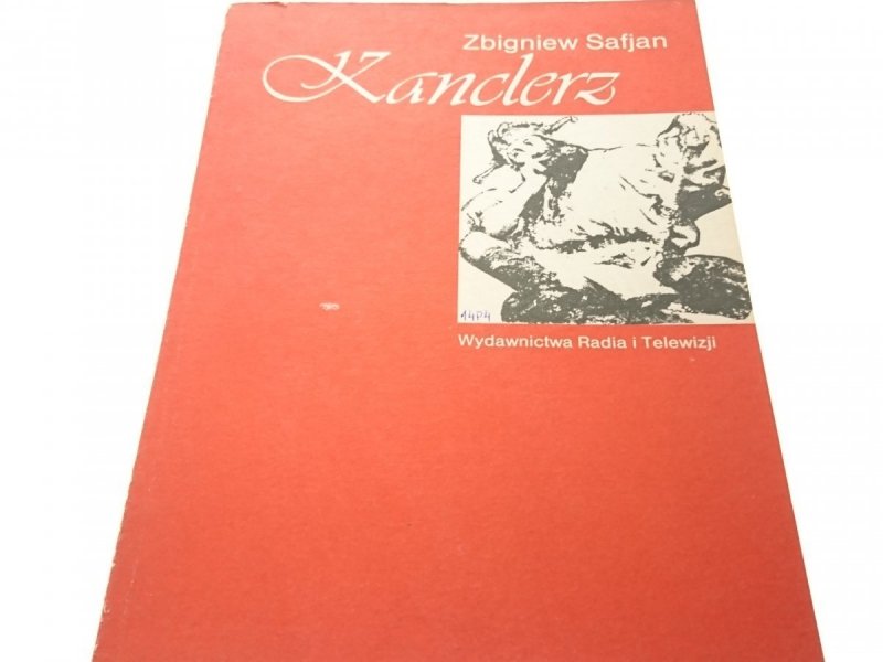 KANCLERZ - Zbigniew Safjan 1987