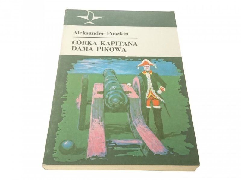 CÓRKA KAPITANA DAMA PIKOWA Aleksander Puszkin 1989