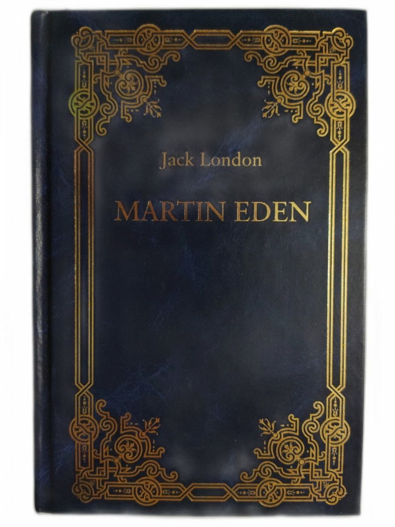 MARTIN EDEN - Jack London