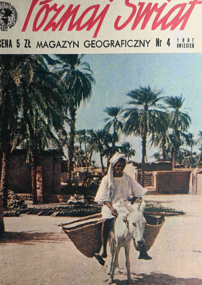 POZNAJ ŚWIAT NR 4 KWIECIEŃ 1967 (173)