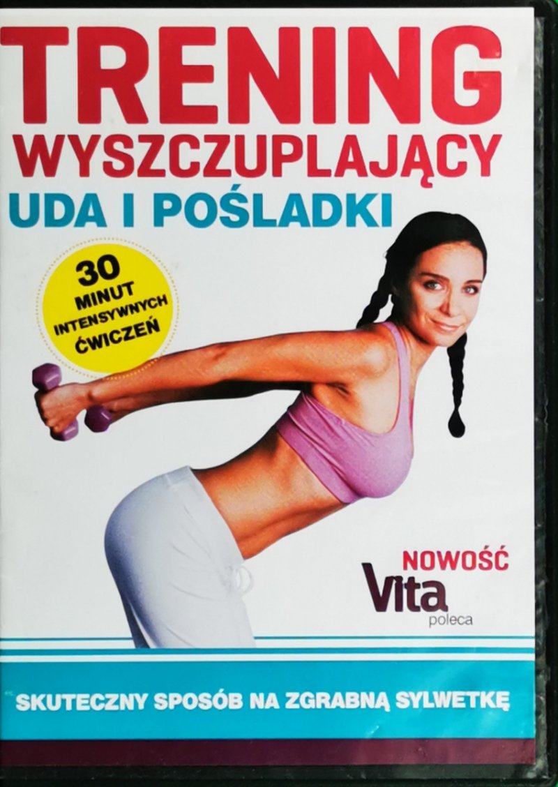 VCD. TRENING WYSZCZUPLAJĄCY UDA I POŚLADKI