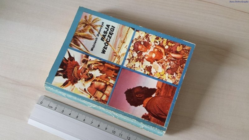 PASJA WŁÓCZĘGI - Wojciech Dworczyk 1976