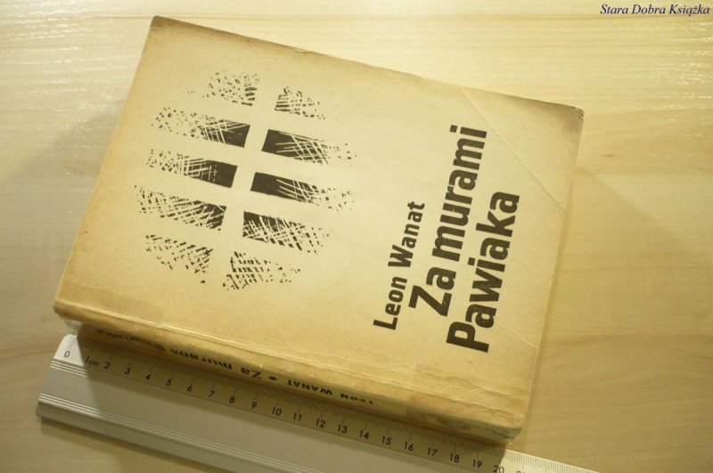 ZA MURAMI PAWIAKA - Leon Wanat 1972