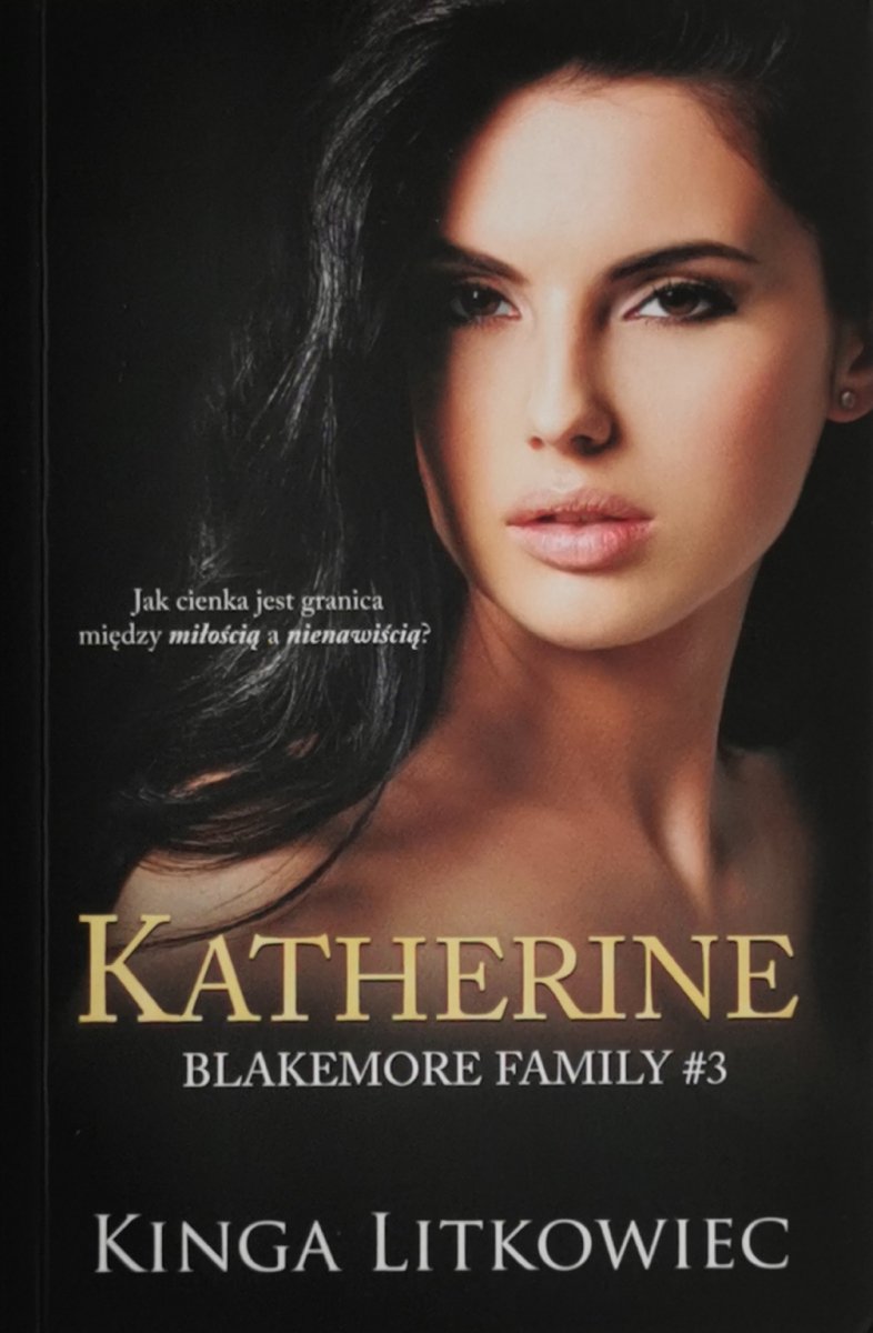 BLAKEMORE FAMILY #3 KATHERINE - Kinga Litkowiec