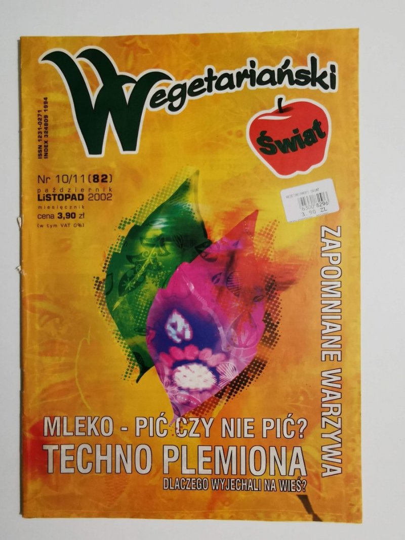 WEGETARIAŃSKI ŚWIAT NR 10/11 (82) PAŹDZIERNIK LISTOPAD 2002