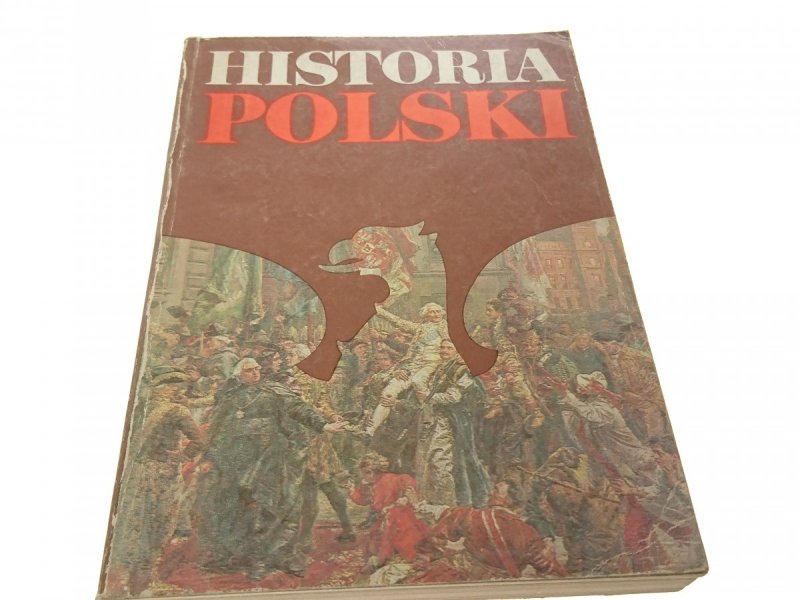 HISTORIA POLSKI 1764-1864 - Gierowski 1985