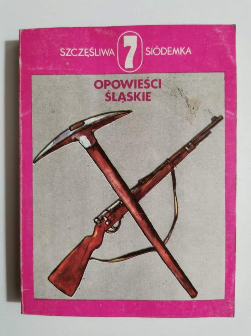 OPOWIEŚCI ŚLĄSKIE - wybór Jacek Kajtoch 1985