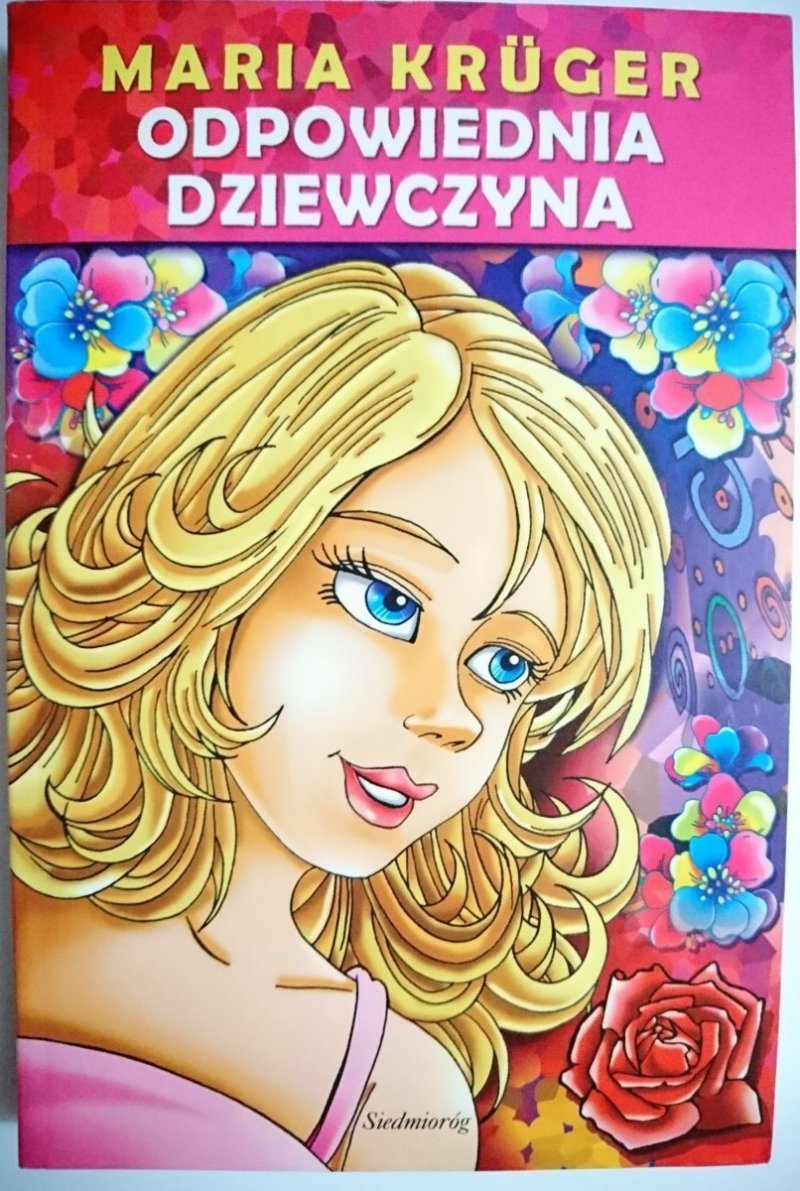 ODPOWIEDNIA DZIEWCZYNA - Maria Kruger 2006