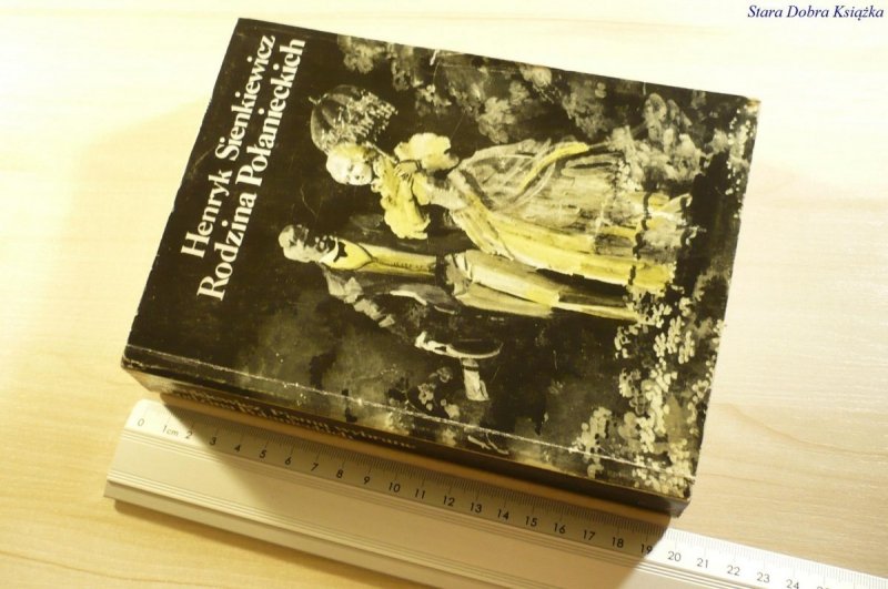 RODZINA POŁANIECKICH - Henryk Sienkiewicz 1989