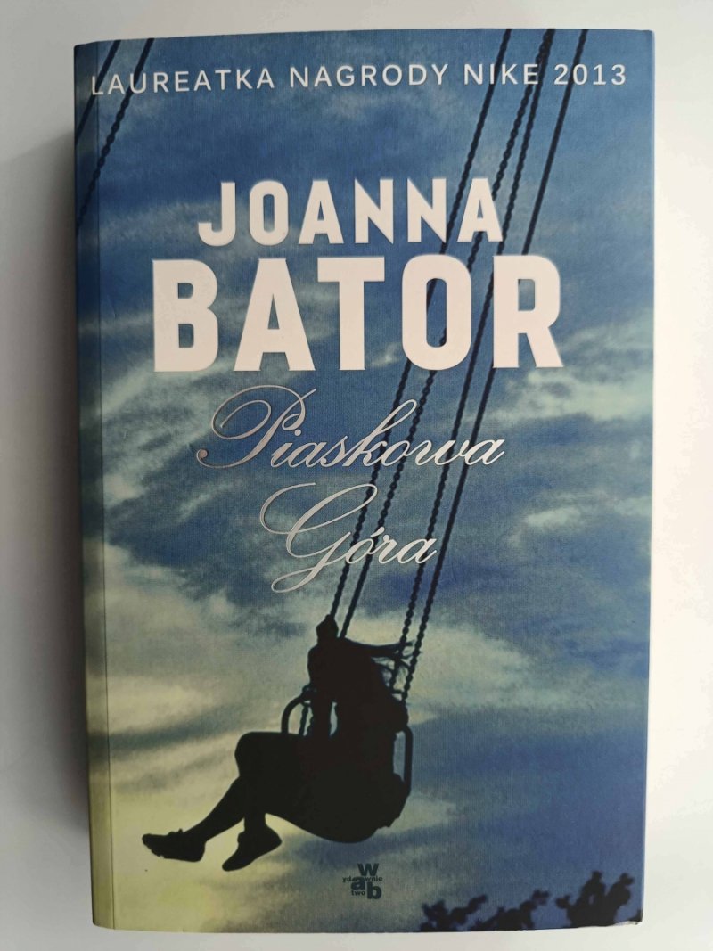 PIASKOWA GÓRA - Joanna Bator