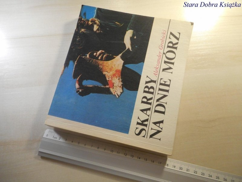 SKARBY NA DNIE MÓRZ - Aleksander Grobicki 1990