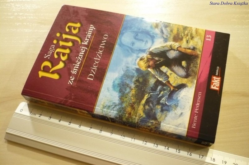 SAGA RAIJA ZE ŚNIEŻNEJ KRAINY 13 DZEDZICTWO (2008)