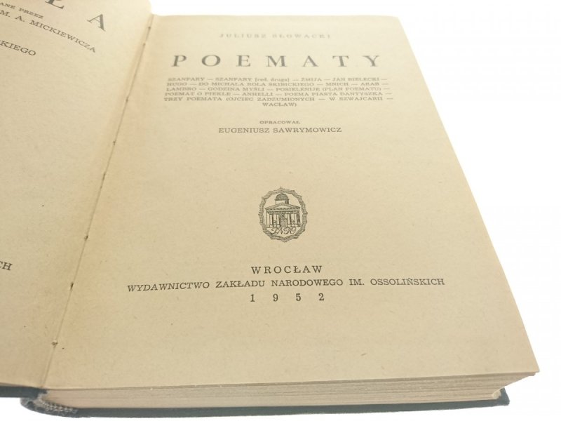 DZIAŁA TOM II POEMATY - JULIUSZ SŁOWACKI 1952