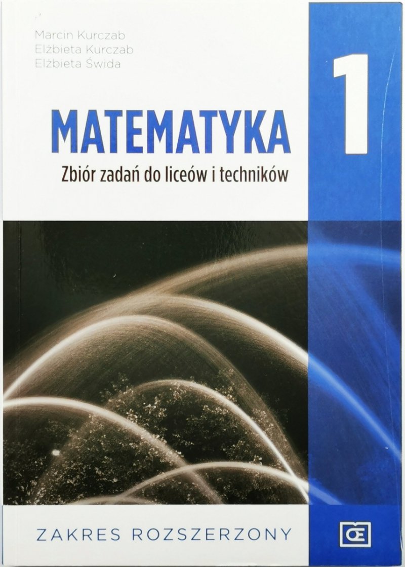 MATEMATYKA 1 ZBIÓR ZADAŃ ZR - Marcin Kurczab
