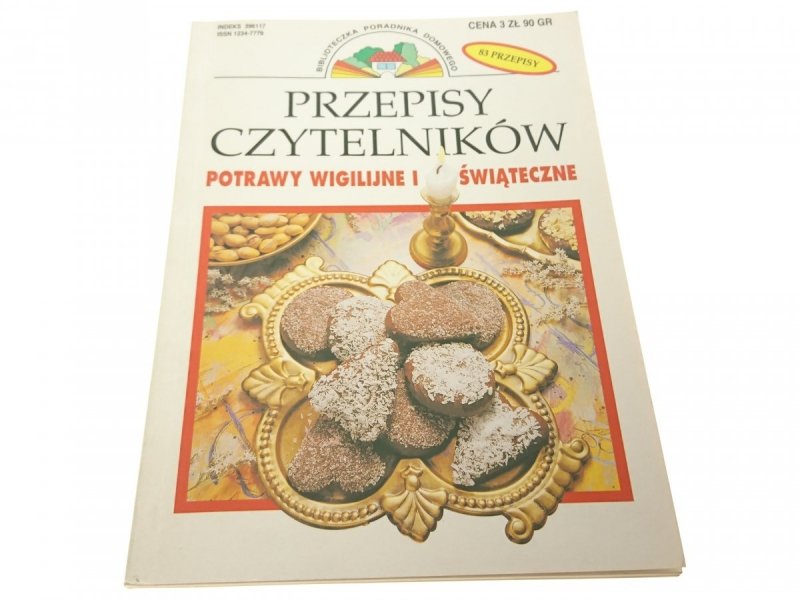 PRZEPISY CZYTELNIKÓW. POTRAWY WIGILIJNE... 1999