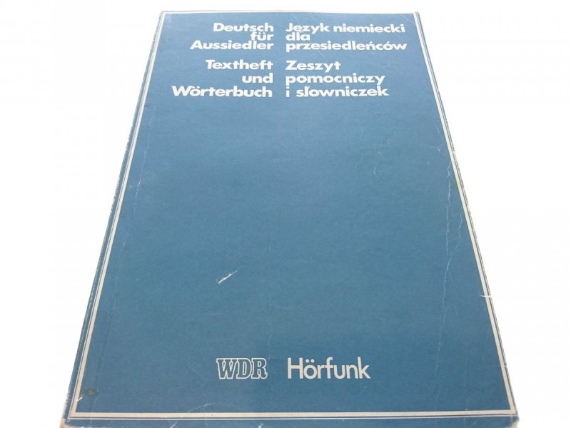 JĘZYK NIEMIECKI DLA PRZESIEDLEŃCÓW. ZESZYT 1989