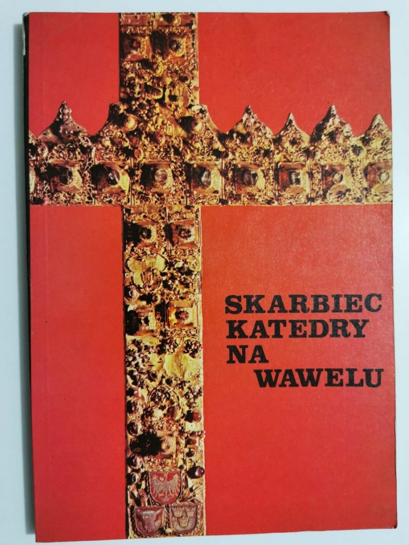 SKARBIEC KATEDRY NA WAWELU 1978
