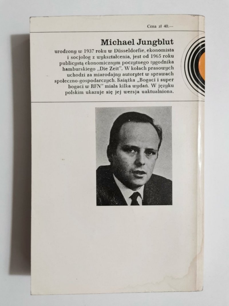 ZACHÓD Z BLISKA. BOGACI I SUPERBOGACI W RFN - Michael Jungblut 1977