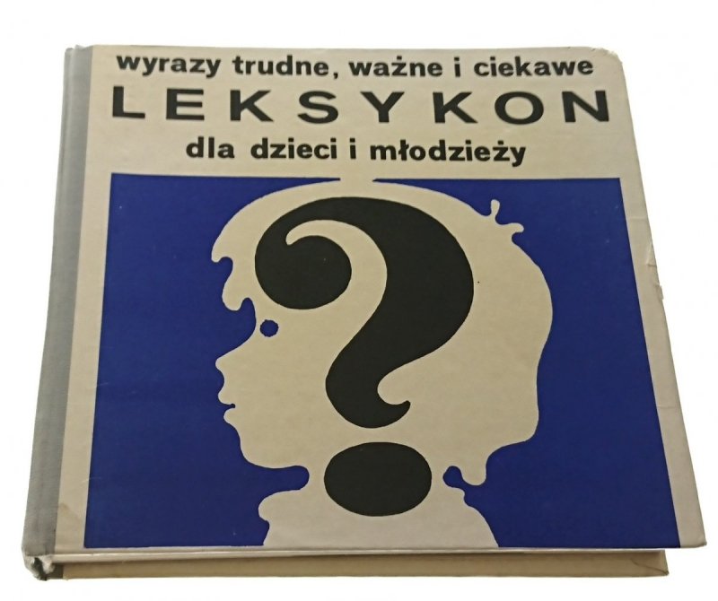 LEKSYKON DLA DZIECI I MŁODZIEŻY (1977)