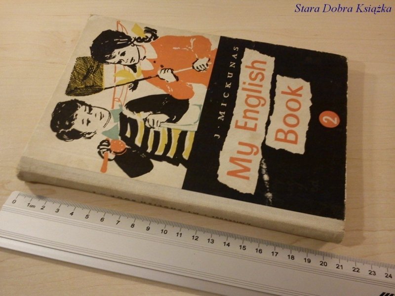 MY ENGLISH BOOK 2 - Jan Mickunas