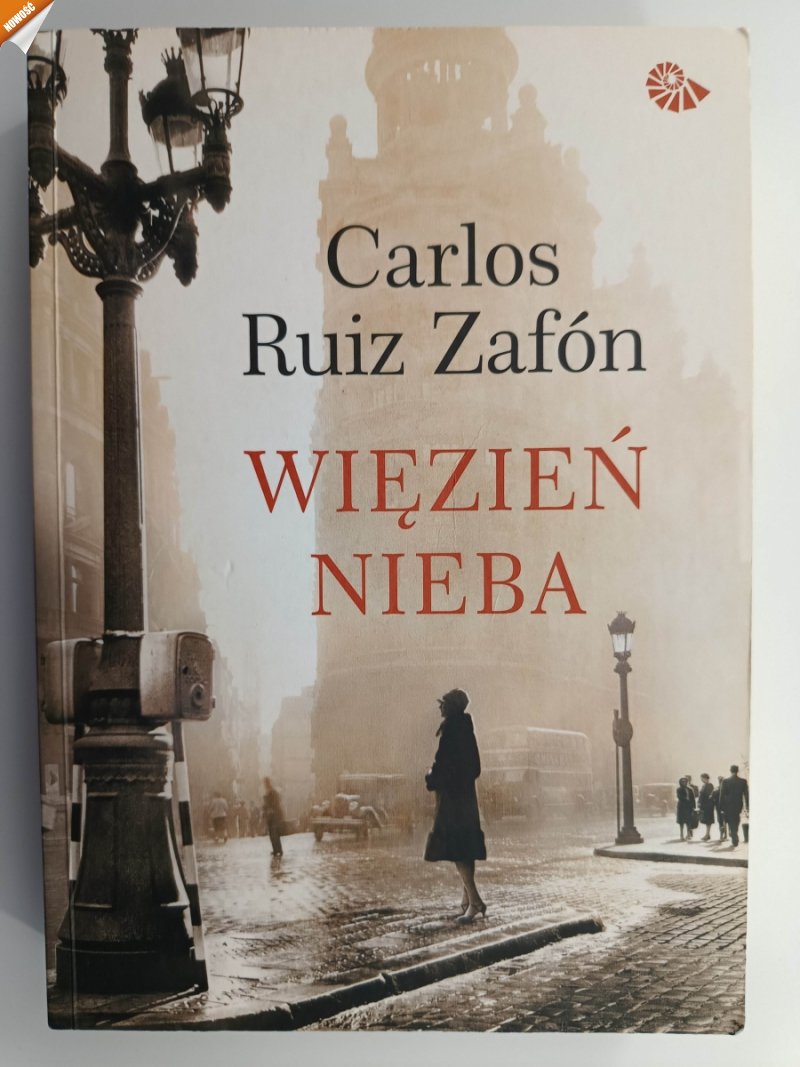 WIĘZIEŃ NIEBA - Carlos Ruiz Zafon