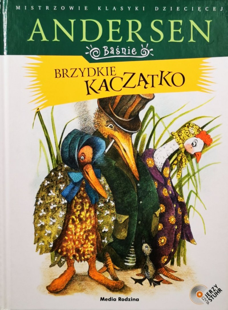 BRZYDKIE KACZĄTKO - Hans Christian Andersen