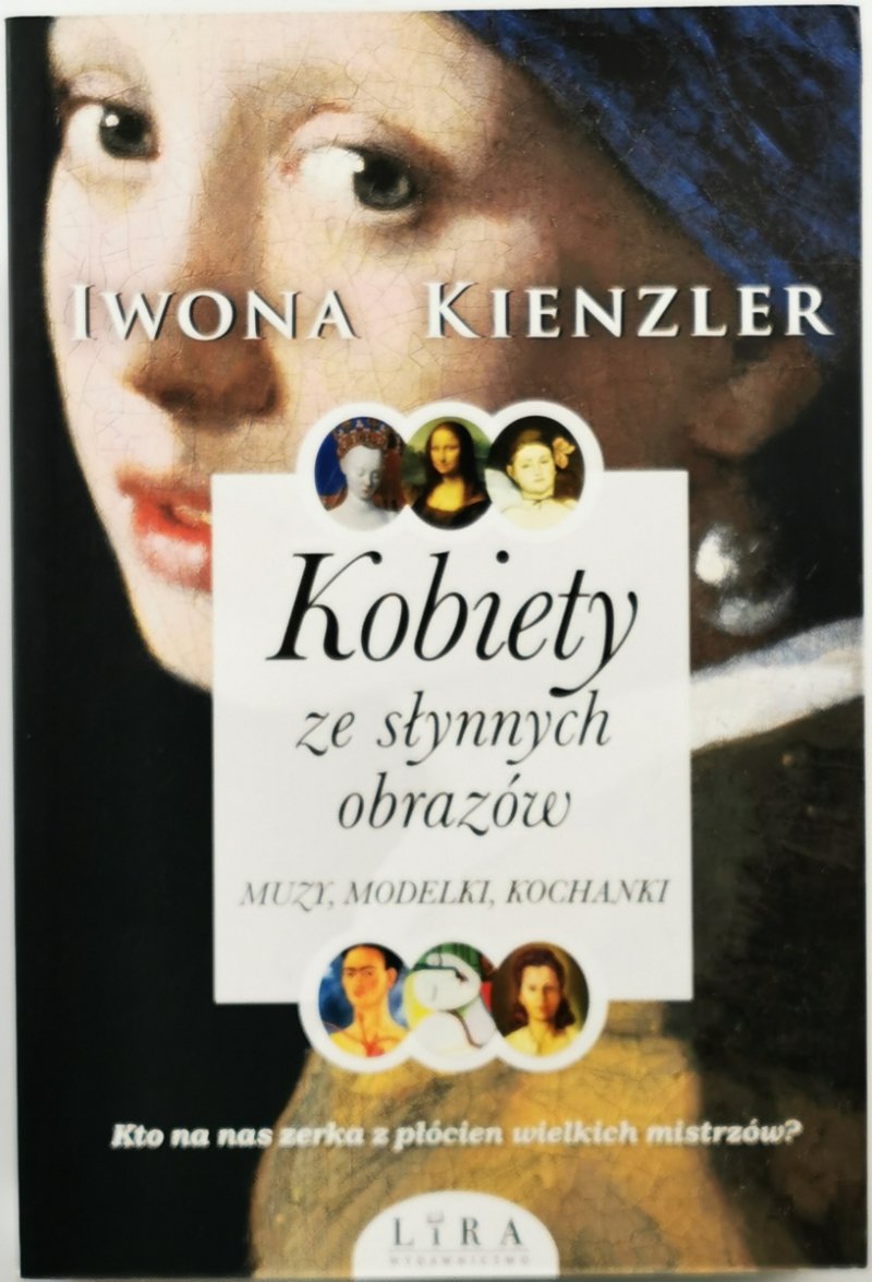 KOBIETY ZE SŁYNNYCH OBRAZÓW - Iwona Kienzler
