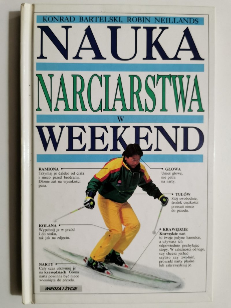 NAUKA NARCIARSTWA W WEEKEND - Konrad Bartelski