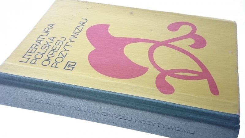 LITERATURA POLSKA OKRESU POZYTYWIZMU 1986